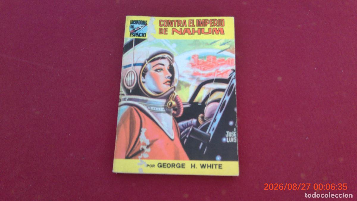 Libros de segunda mano: CIENCIA FICCION LUCHADORES DEL ESPACIO WHITE CONTRA EL IMPERIO NAHUM