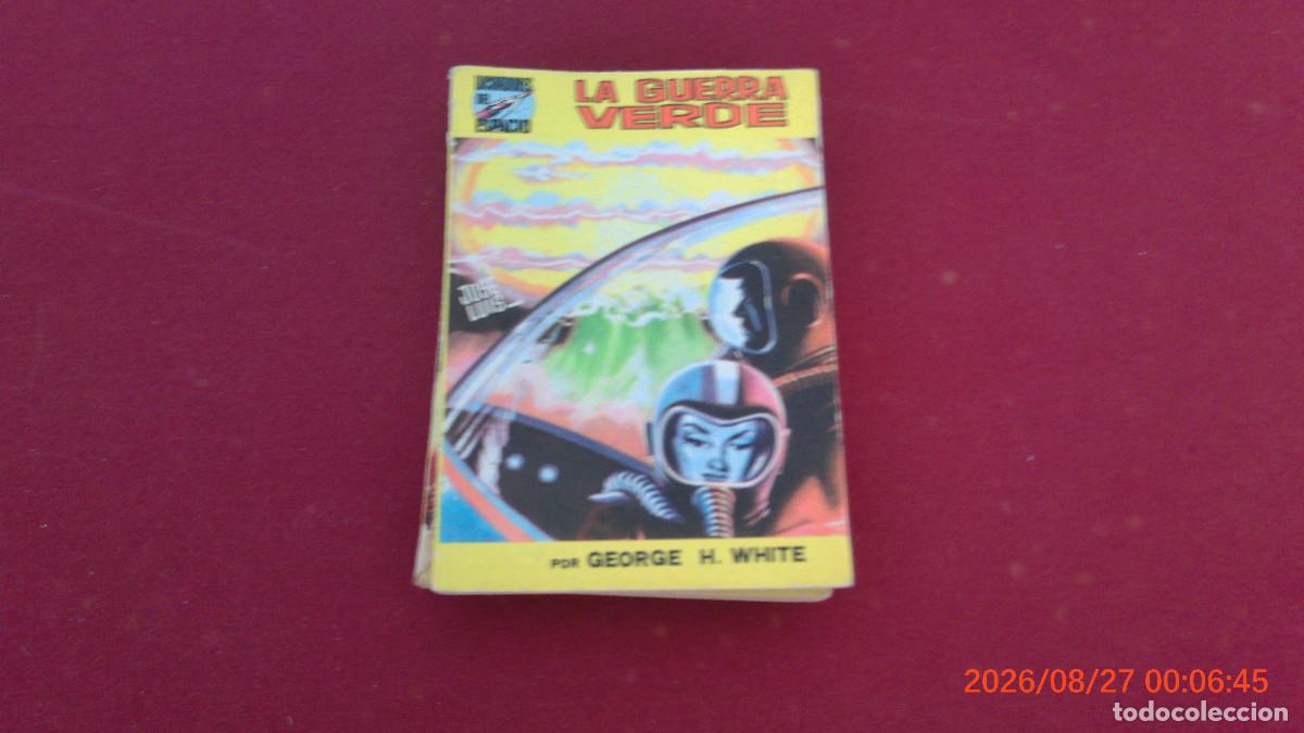 Libros de segunda mano: CIENCIA FICCION LUCHADORES DEL ESPACIO WHITE LA GUERRA VERDE