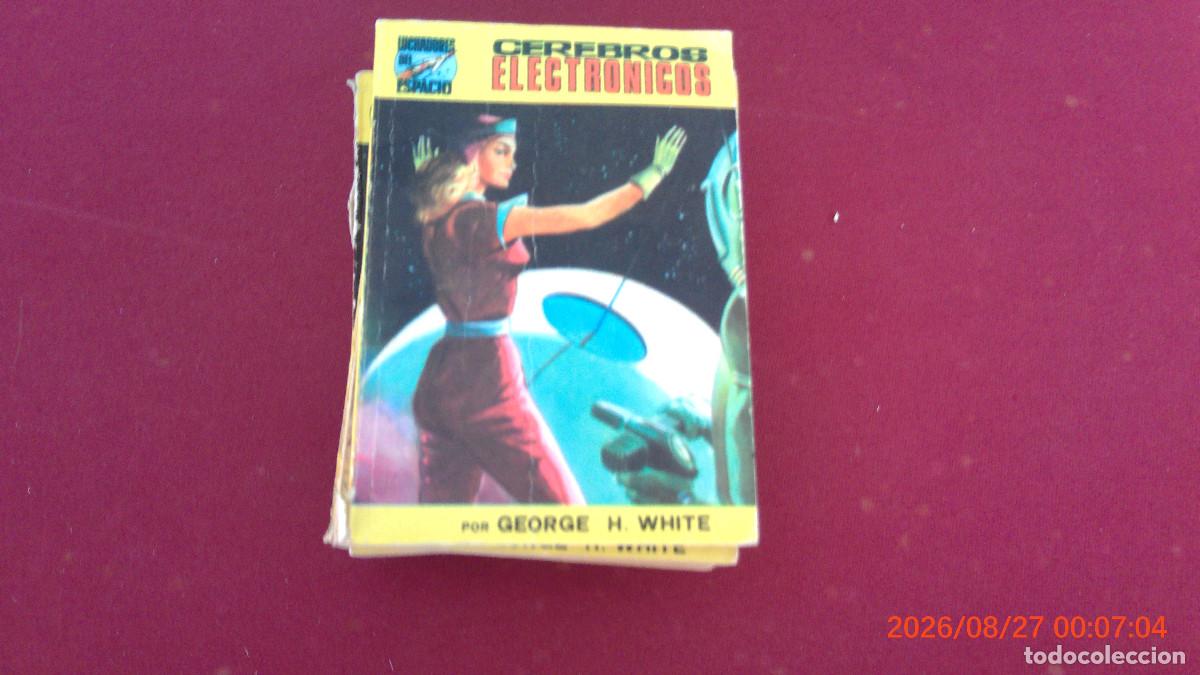 Libros de segunda mano: CIENCIA FICCION LUCHADORES DEL ESPACIO WHITE CEREBROS ELECTRICOS