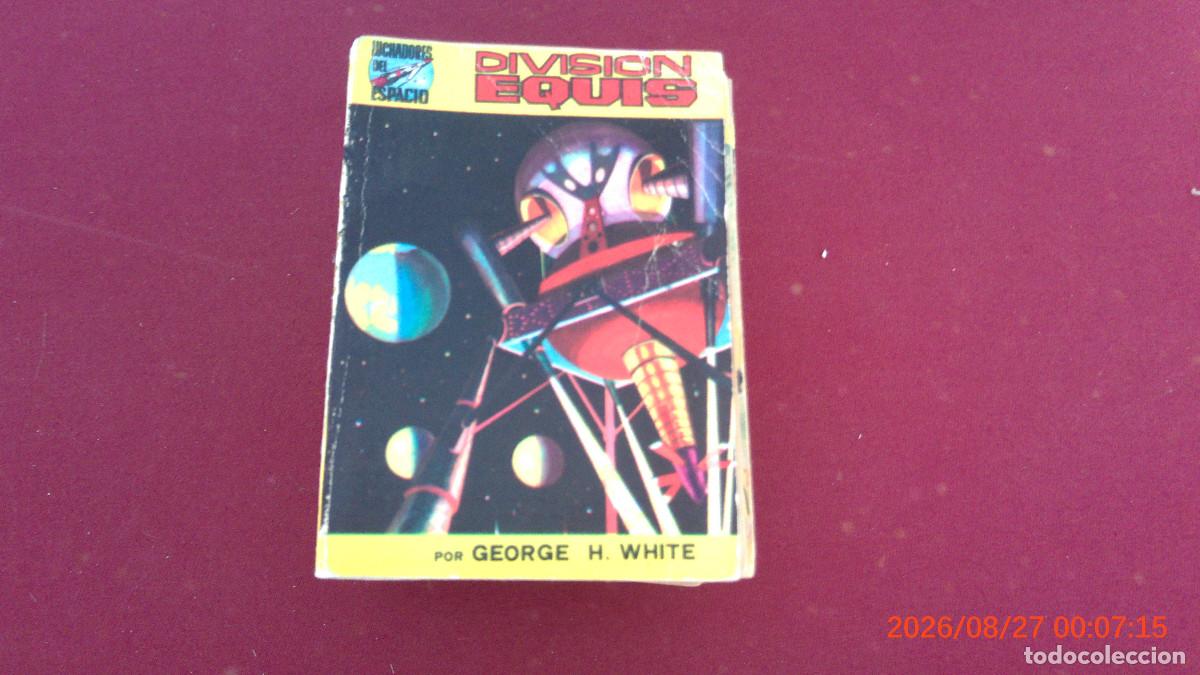 Libros de segunda mano: CIENCIA FICCION LUCHADORES DEL ESPACIO WHITE DIVISION EQUIS