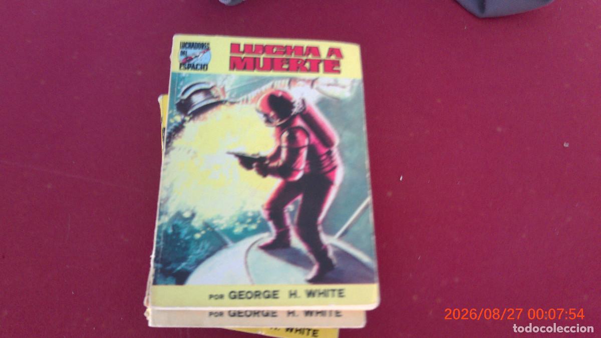 Libros de segunda mano: CIENCIA FICCION LUCHADORES DEL ESPACIO WHITE LUCHA A MUERTE