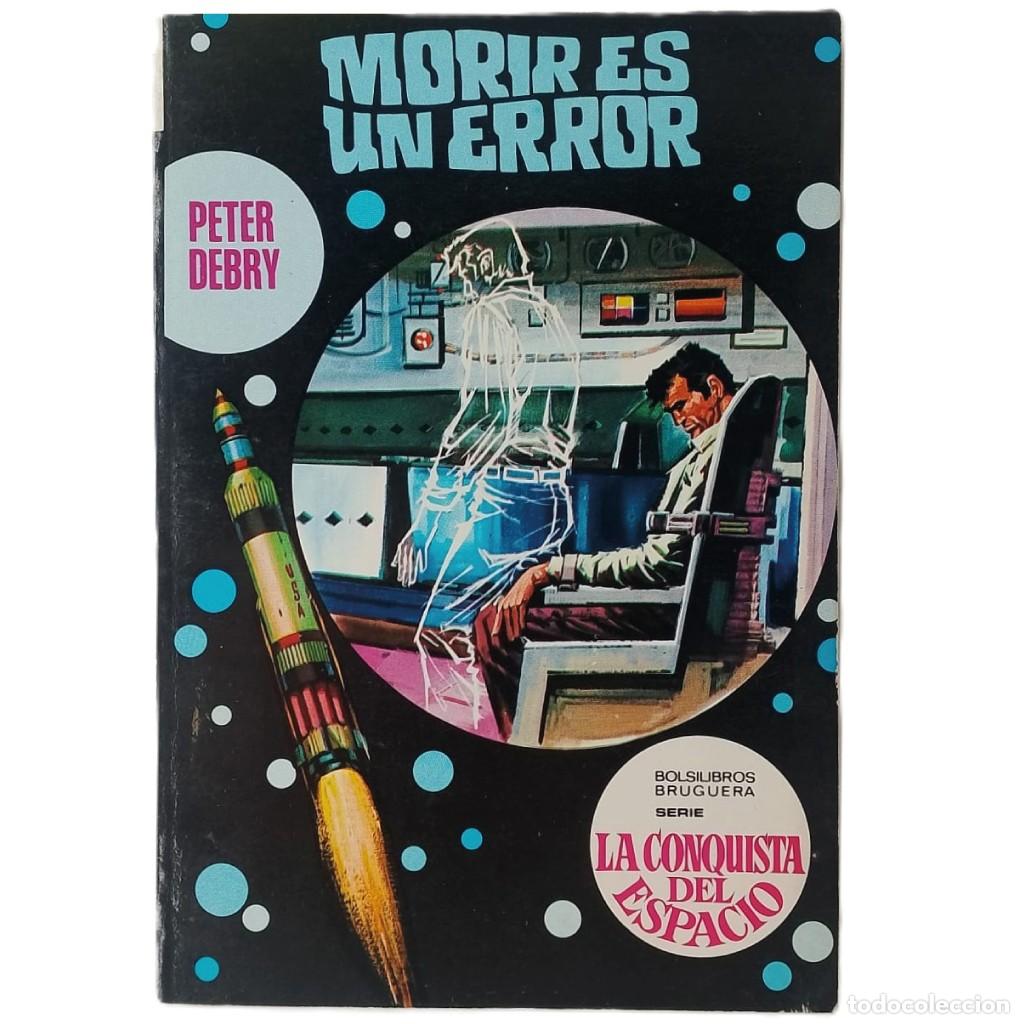 Libros de segunda mano: MORIR ES UN ERROR. Debry, Peter