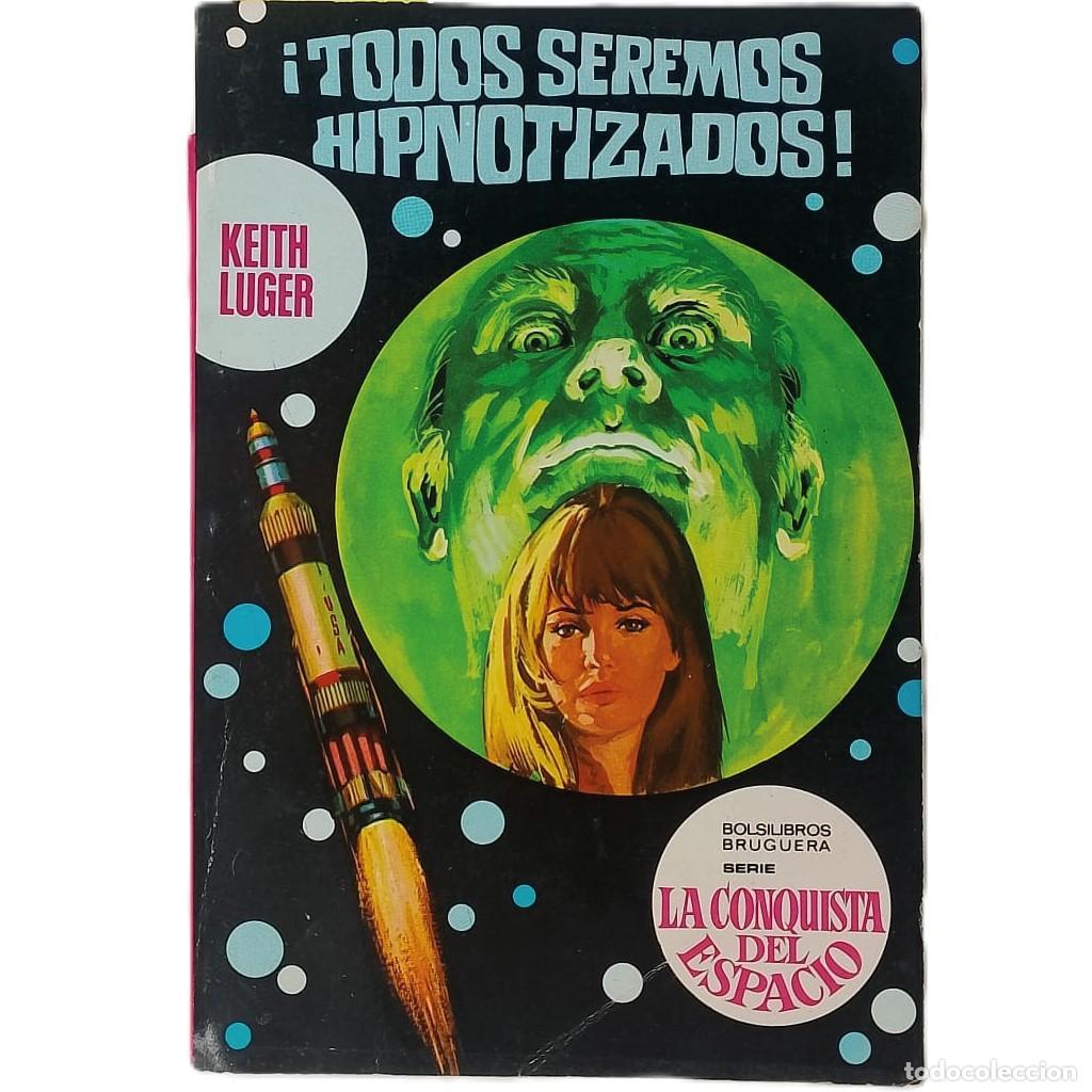 Livros em segunda m&atilde;o: &iexcl;TODOS SEREMOS HIPNOTIZADOS!. Luger, Keith