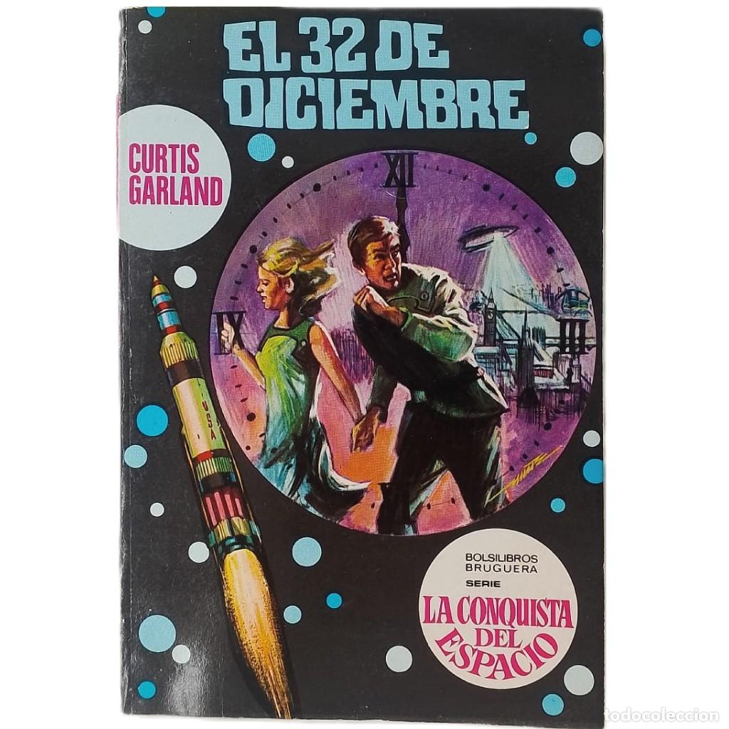 Libros de segunda mano: EL 32 DE DICIEMBRE. Garland, Curtis