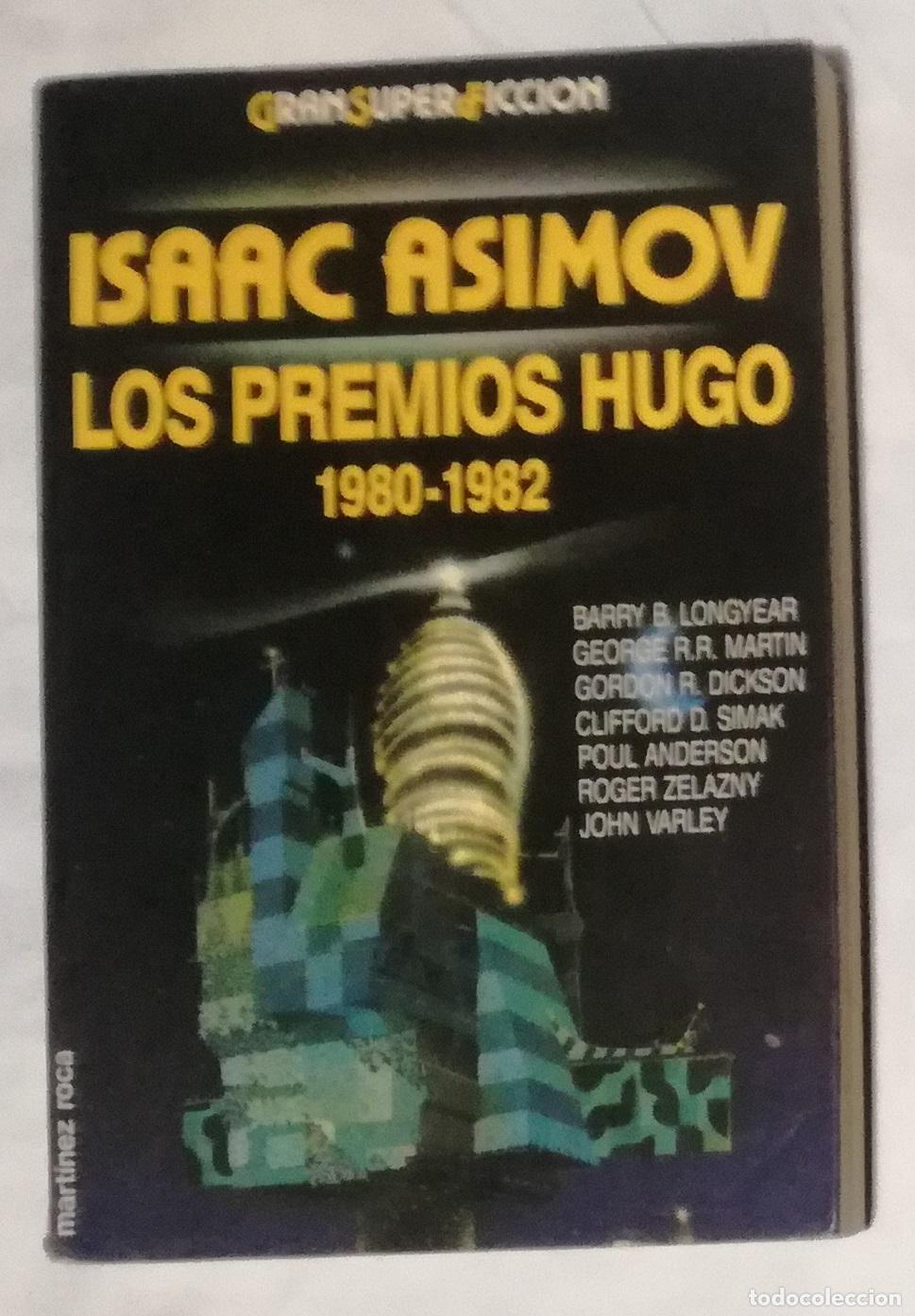 Livres d'occasion: Los Premios Hugo 1980-82 - Isaac Asimov; Martinez Roca, Gran Super Ficcion