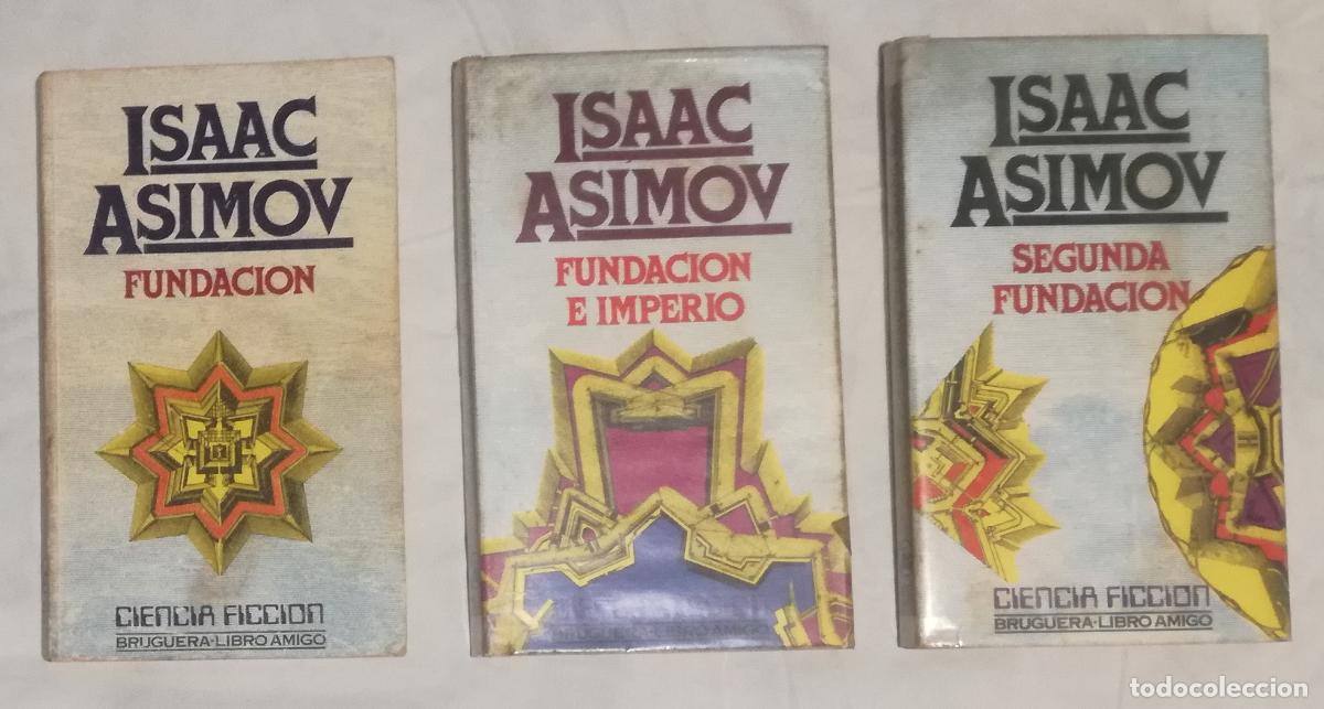 Livres d'occasion: Trilogia Fundacion (Fundacion, Fundacion e Imperio, Segunda Fundacion) - Isaac Asimov; Bruguera