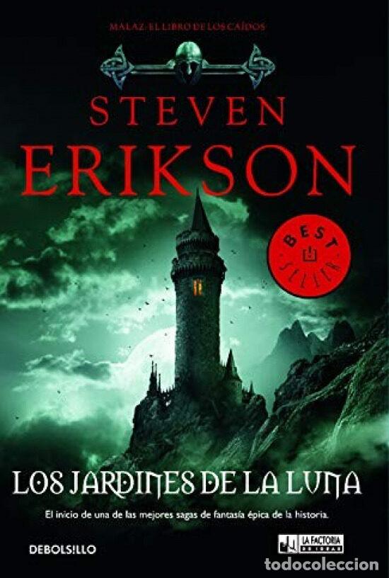 Libros de segunda mano: LOS JARDINES DE LA LUNA (DEBOLSILLO)