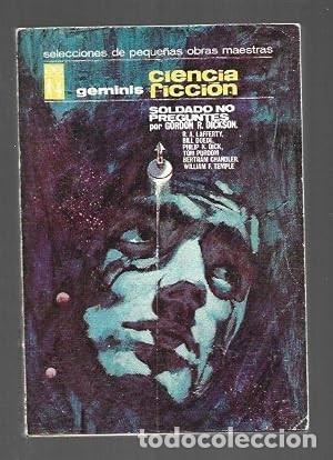 Libros de segunda mano: Soldado No Preguntes - Gordon R. Dickson - Editorial Geminis - 1968