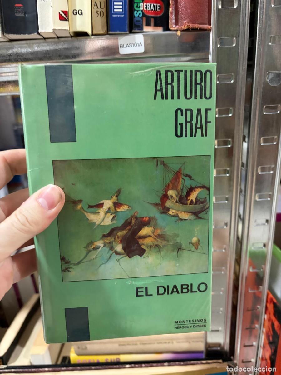 Libros de segunda mano: BLAS101A &mdash; El diablo &mdash; Arturo Graf &mdash; Montesinos