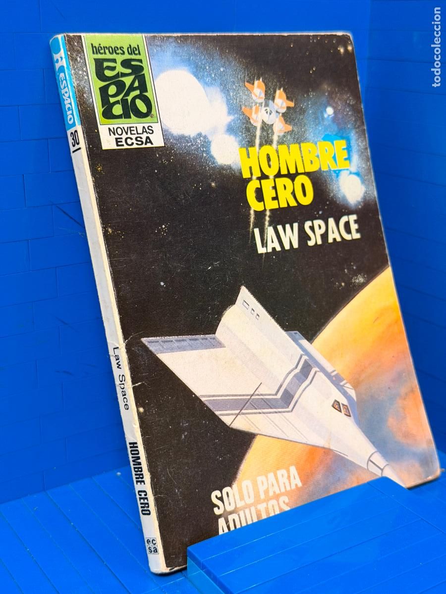 Libros de segunda mano: HOMBRE CERO - LOW SPACE. SERIE ESPACIO, NOVELAS EXA