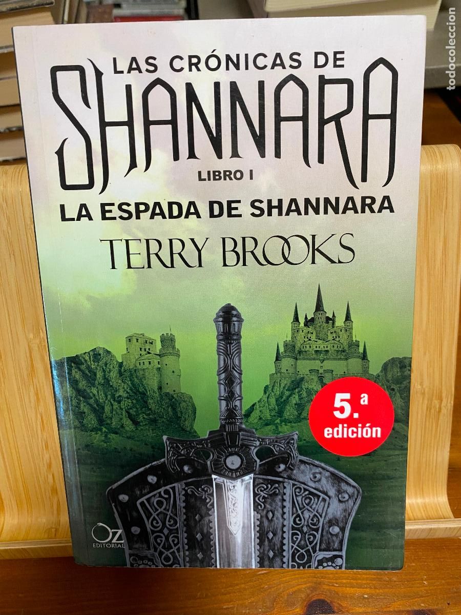 Libros de segunda mano: LA ESPADADE SHANNARA. TERRY BROOKS. LAS CR&Oacute;NICAS DE SHANNARA LIBRO I. OZ EDITORIAL