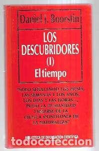 Libros de segunda mano: Los Descubridores I: El Tiempo - Daniel J Boorstin - Rba Coleccionables - Divulgaci&oacute;n Cient&iacute;fica, 55
