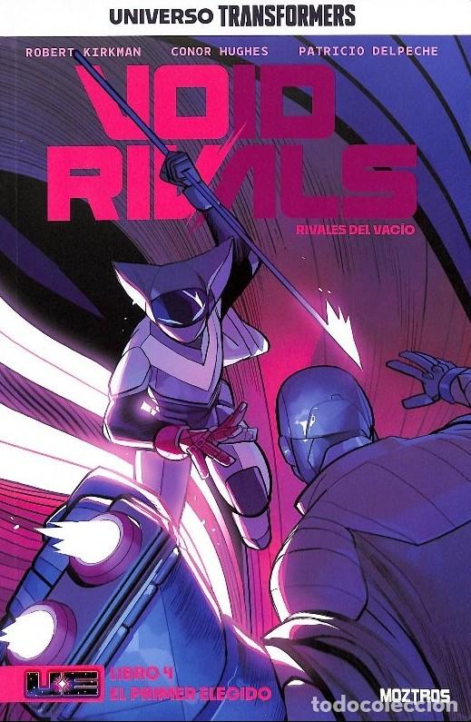 Libros de segunda mano: Void Rivals: El Primer Elegido Vol. 4 - Robert Kirkman, Conor Hughes, Patricio Delpeche - Moztros