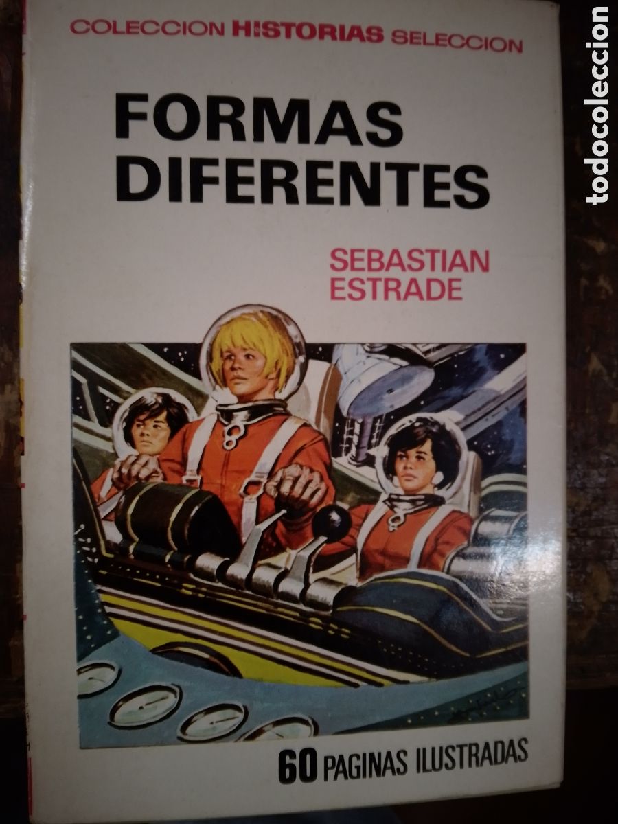 Libros de segunda mano: FORMAS DIFERENTES. ESTRADE, SEBASTIAN. BRUGUERA. 1972