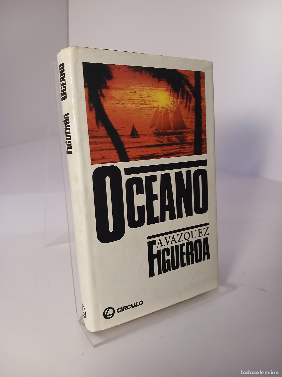 Gebrauchte B&uuml;cher: Oc&eacute;ano - Alberto V&aacute;zquez-Figueroa