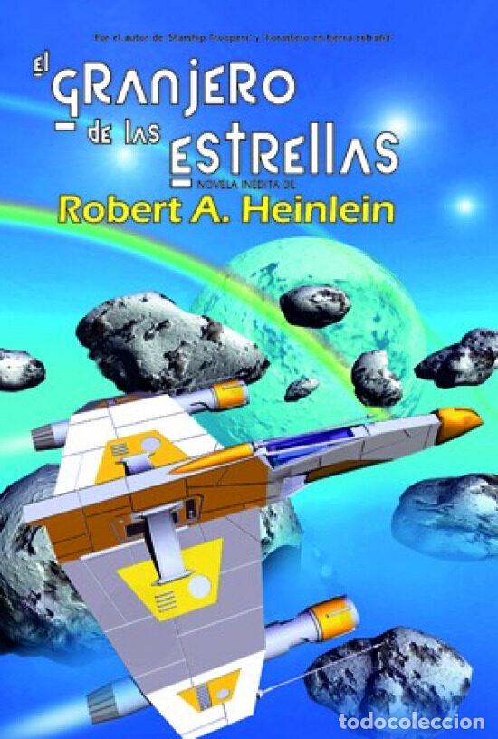 Libros de segunda mano: EL GRANJERO DE LAS ESTRELLAS