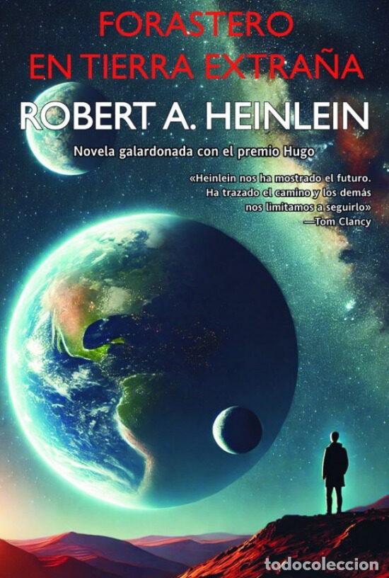 Libros de segunda mano: FORASTERO EN TIERRA EXTRA&Ntilde;A