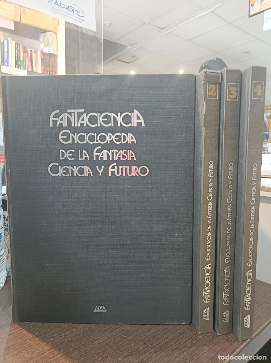 Libros de segunda mano: Fantaciencia - Enciclopedia de la Fantas&iacute;a, Ciencia y Futuro -4 Tomos, Completa - EGC Ediciones 1982