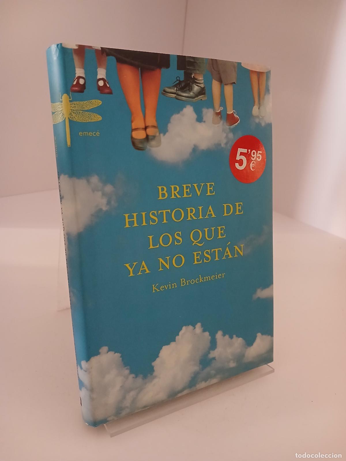 Libros de segunda mano: Breve historia de los que ya no est&aacute;n - Kevin Brockmeier