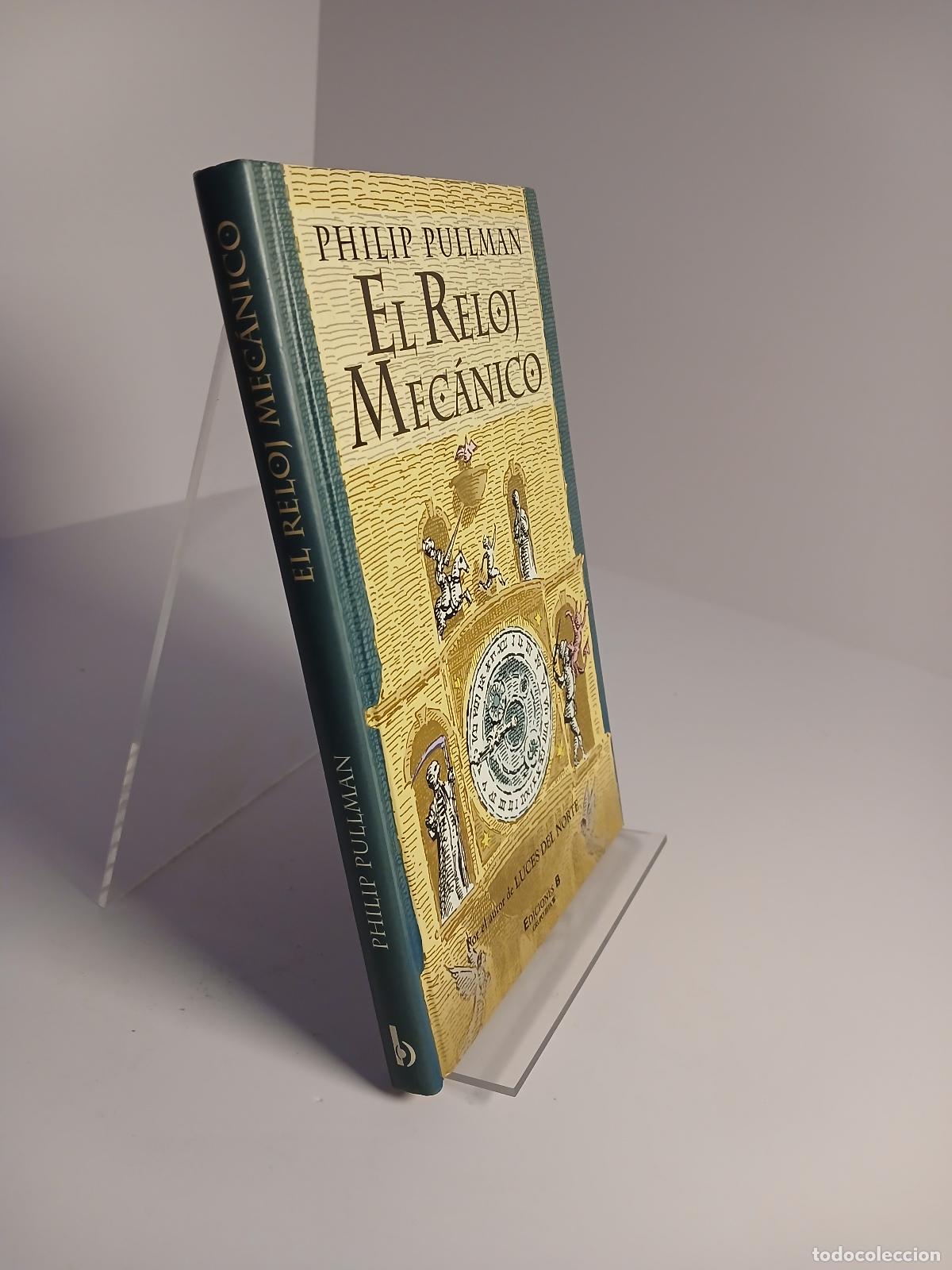 Libros de segunda mano: El reloj mec&aacute;nico - Philip Pullman - Foto 2