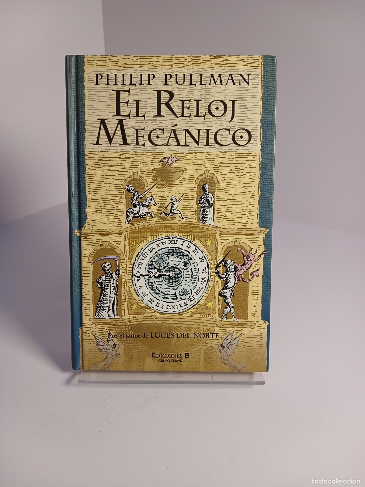 Libros de segunda mano: El reloj mec&aacute;nico - Philip Pullman - Foto 1