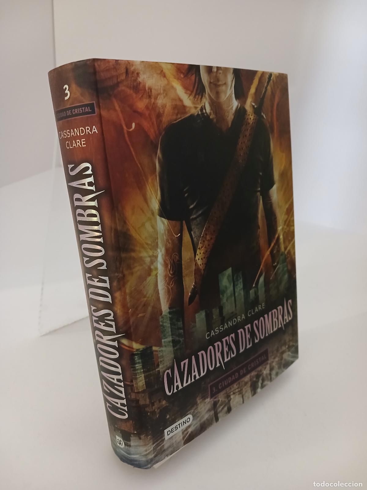 Libros de segunda mano: Cazadores de sombras 3. Ciudad de cristal - Cassandra Clare