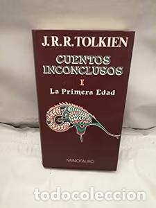 Libros de segunda mano: Cuentos Inconclusos de N&uacute;menor y la Tierra Media Tomo I: La Primera Edad - Rub&eacute;n Masera - Minotauro