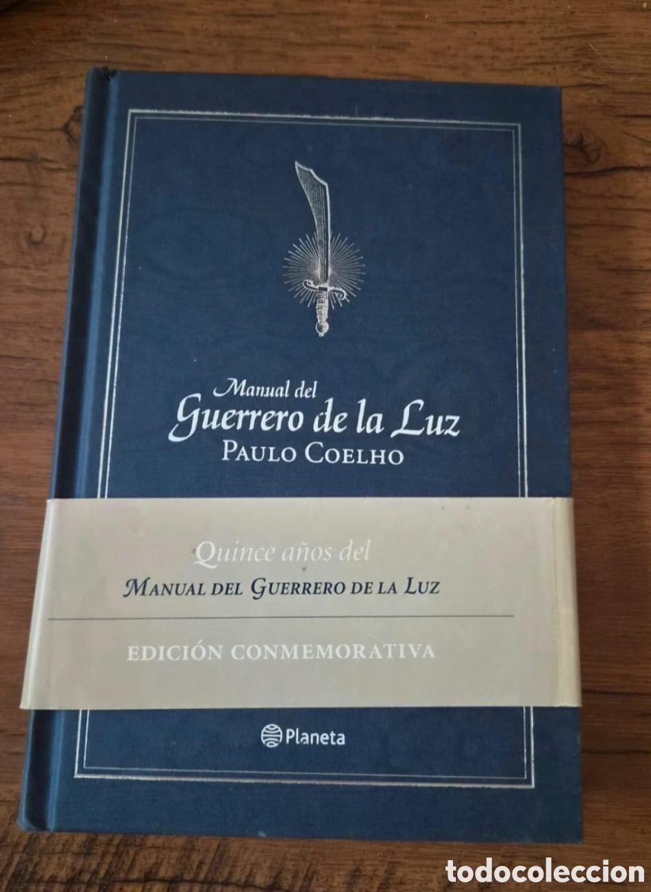 Libros de segunda mano: Manual del Guerrero de la Luz - Paulo Coelho | Edici&oacute;n Conmemorativa 15&ordm; Aniversario (Con Faja).