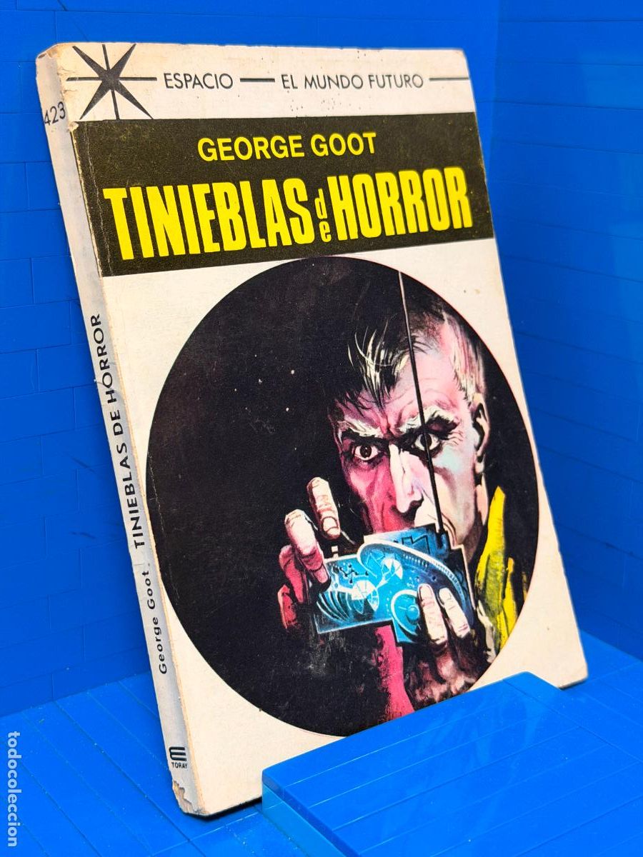 Libros de segunda mano: TINIEBLAS DE HORROR - GEORGE GOGOT. SERIE EL MUNDO FUTURO, ESPACIO