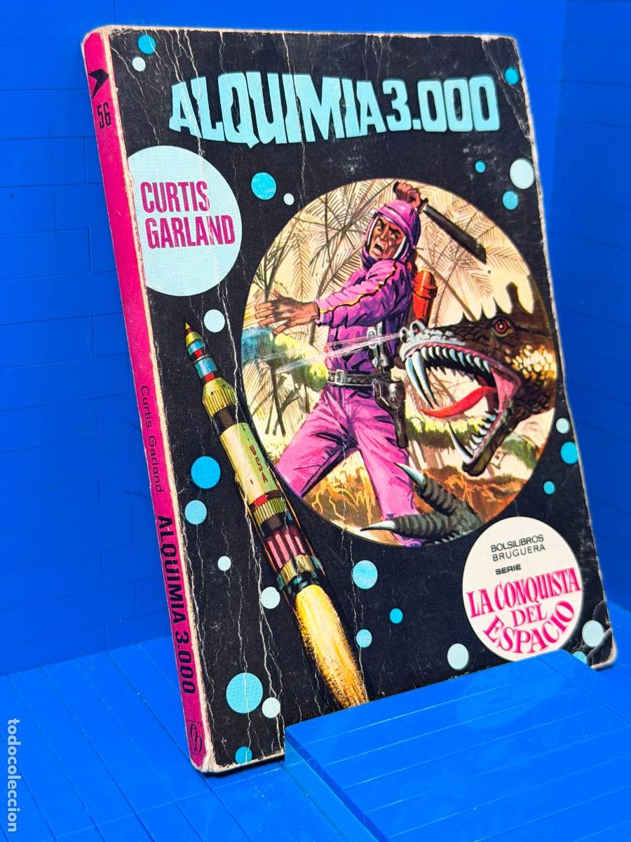 Livres d'occasion: ALQUIMIA 3000 - CURTIS GARLAND. SERIE LA CONQUISTA DEL ESPACIO - ED. BRUGUERA - 1971 N&ordm; 56