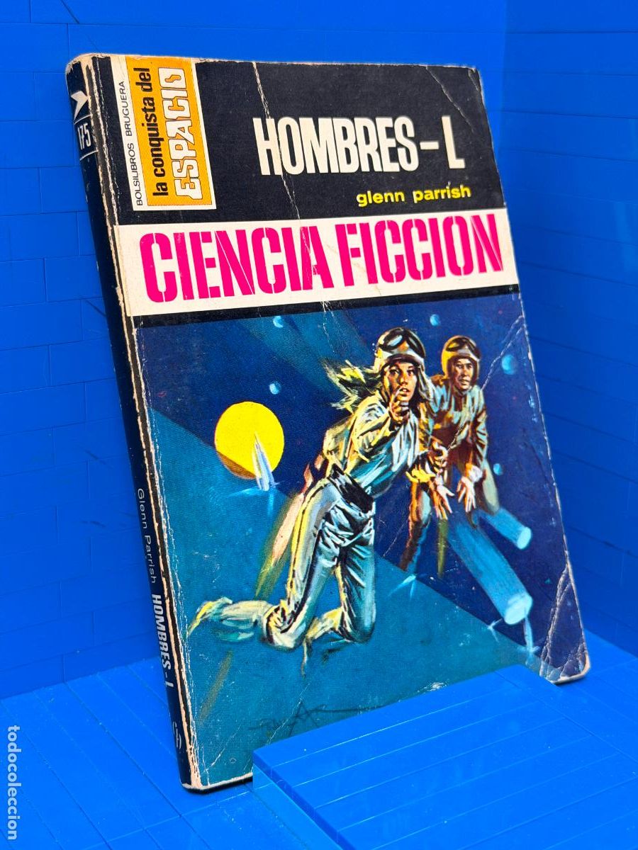 Livres d'occasion: HOMBRES - L - GLENN PARRISH. SERIE CIENCIA FICCION LA CONQUISTA DEL ESPACIO - ED. BRUGUERA - 1973