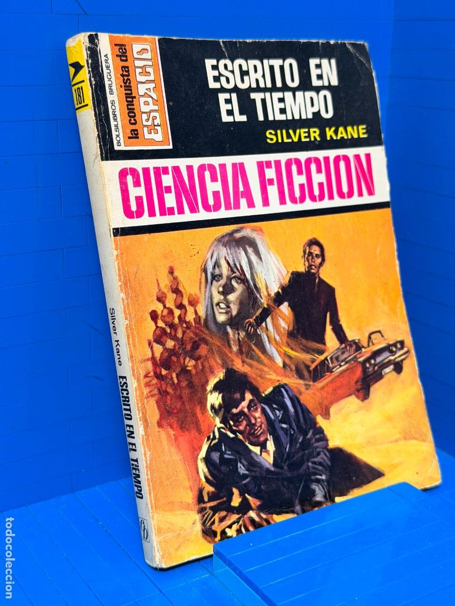 Livres d'occasion: ESCRITO EN EL TIEMPO - SILVER KANE. SERIE CIENCIA Y FICCION - ED. BRUGUERA - 1974 N&ordm; 188