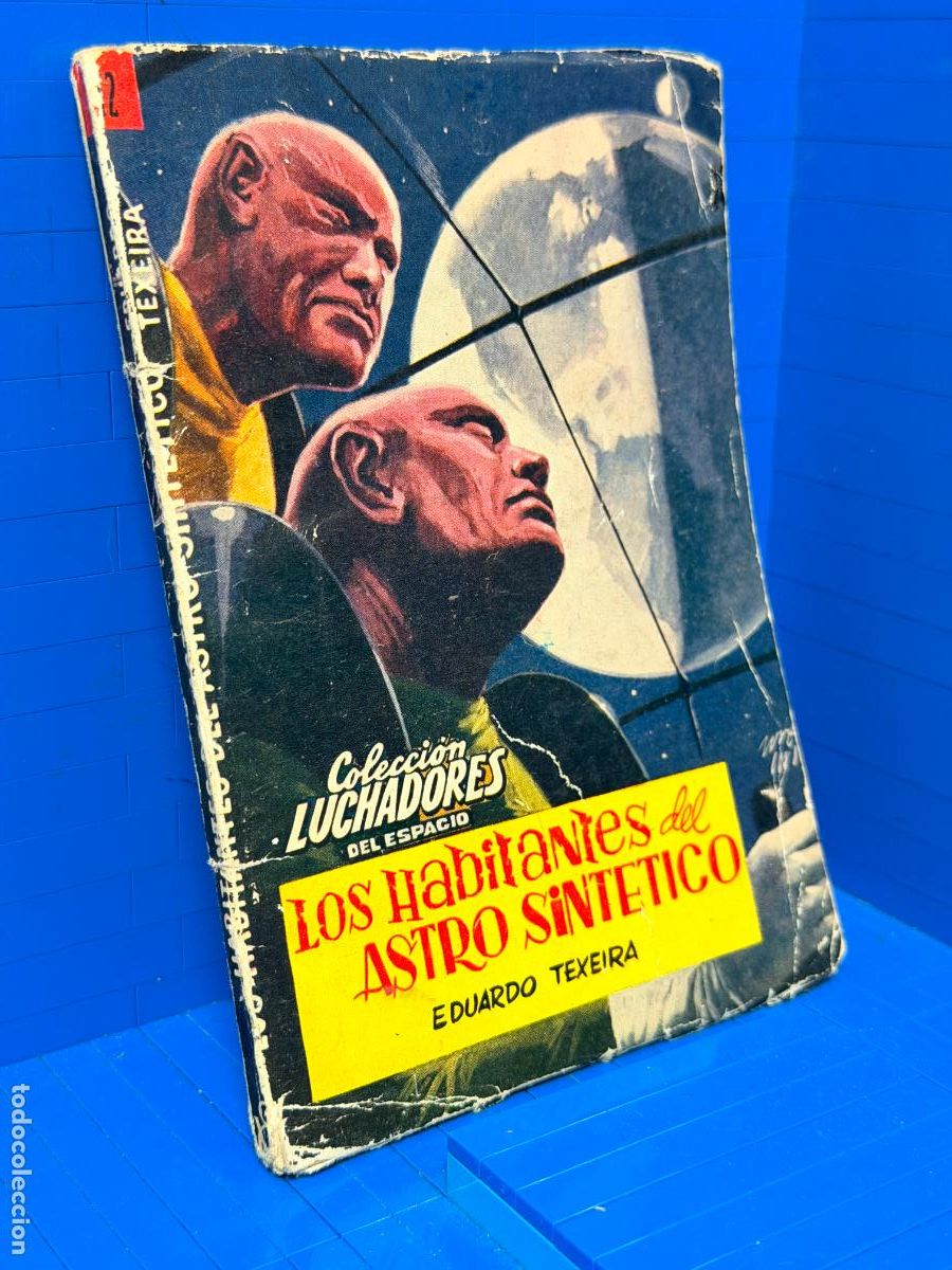 Libros de segunda mano: LOS HABITANTES DEL ASTRO SINTETICO - EDUARDO TEIXEIRA
