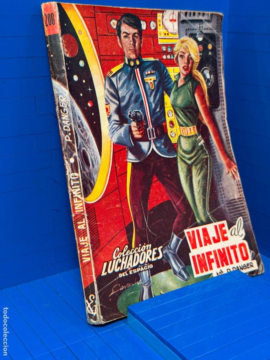 Second hand books: VIAJE AL INFINITO - P.DANGER. N&ordm; 200 - EDITORIAL VALENCIANA - 1961