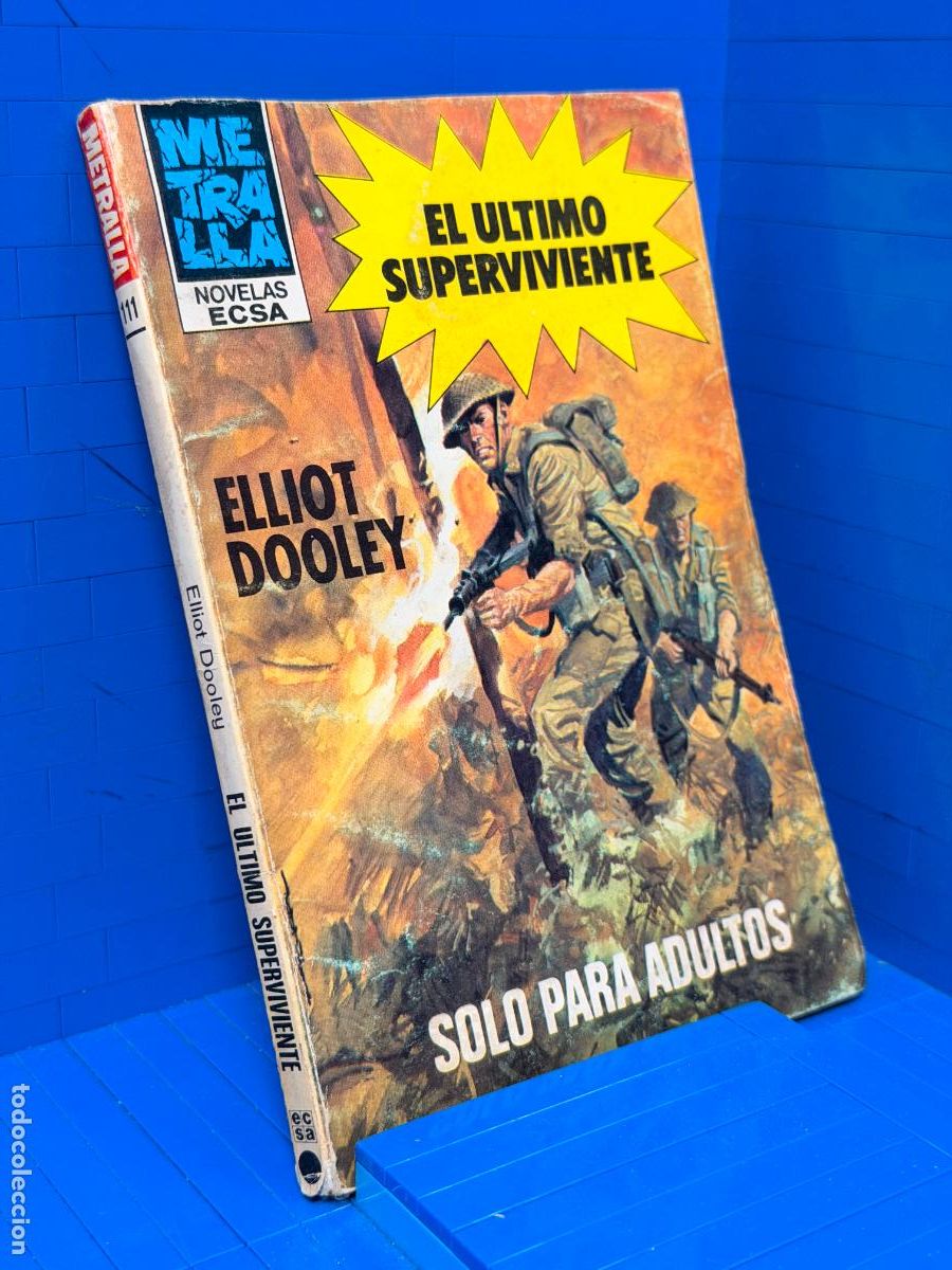 Libros de segunda mano: EL ULTIMO SUPERVIVIENTE - ELLIOT DOOLEY