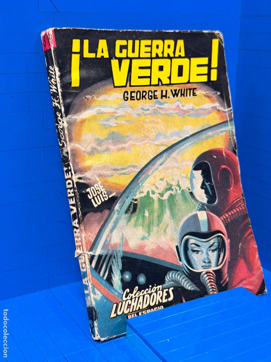 Libros de segunda mano: LA GUERRA VERDE - GEORGE H. WHITE. NR. 36