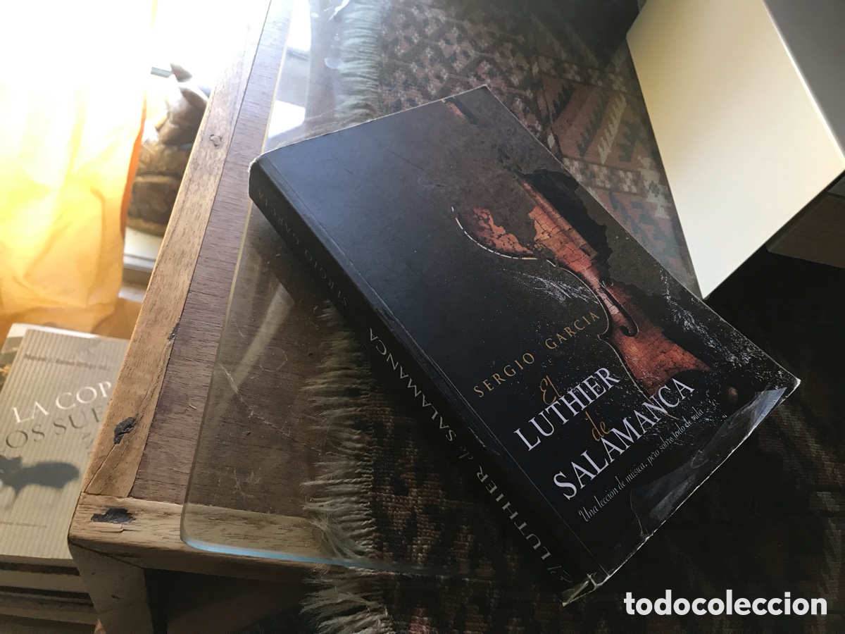 Libros de segunda mano: El luthier de Salamanca. Sergio Garc&iacute;a