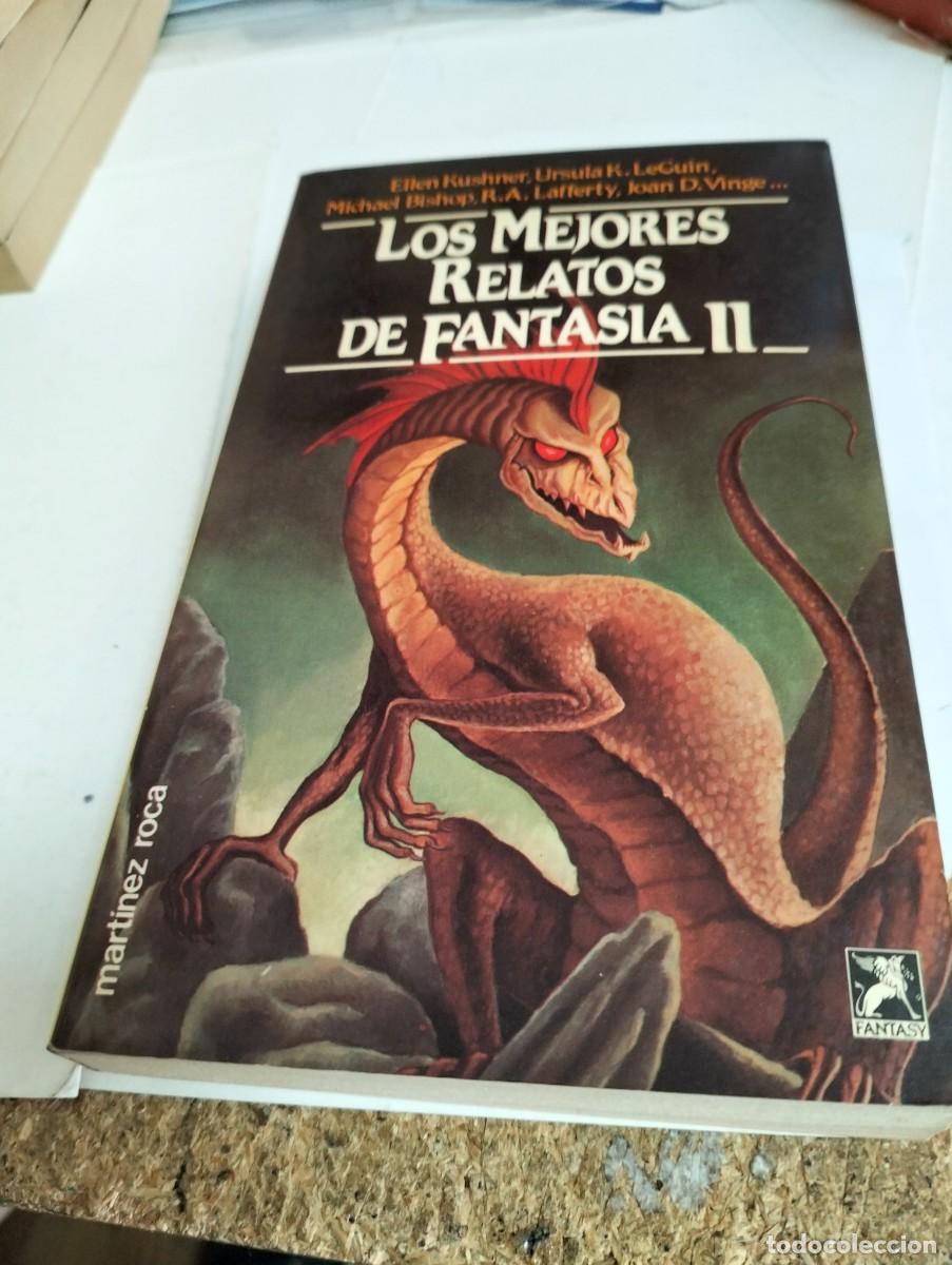 Libros de segunda mano: Los MEJORES RELATOS DE FANTAS&Iacute;A ll por Bishop, LeGuin, Vinge, etc,etc..FANTASY..MART&Iacute;NEZ ROCA..1985