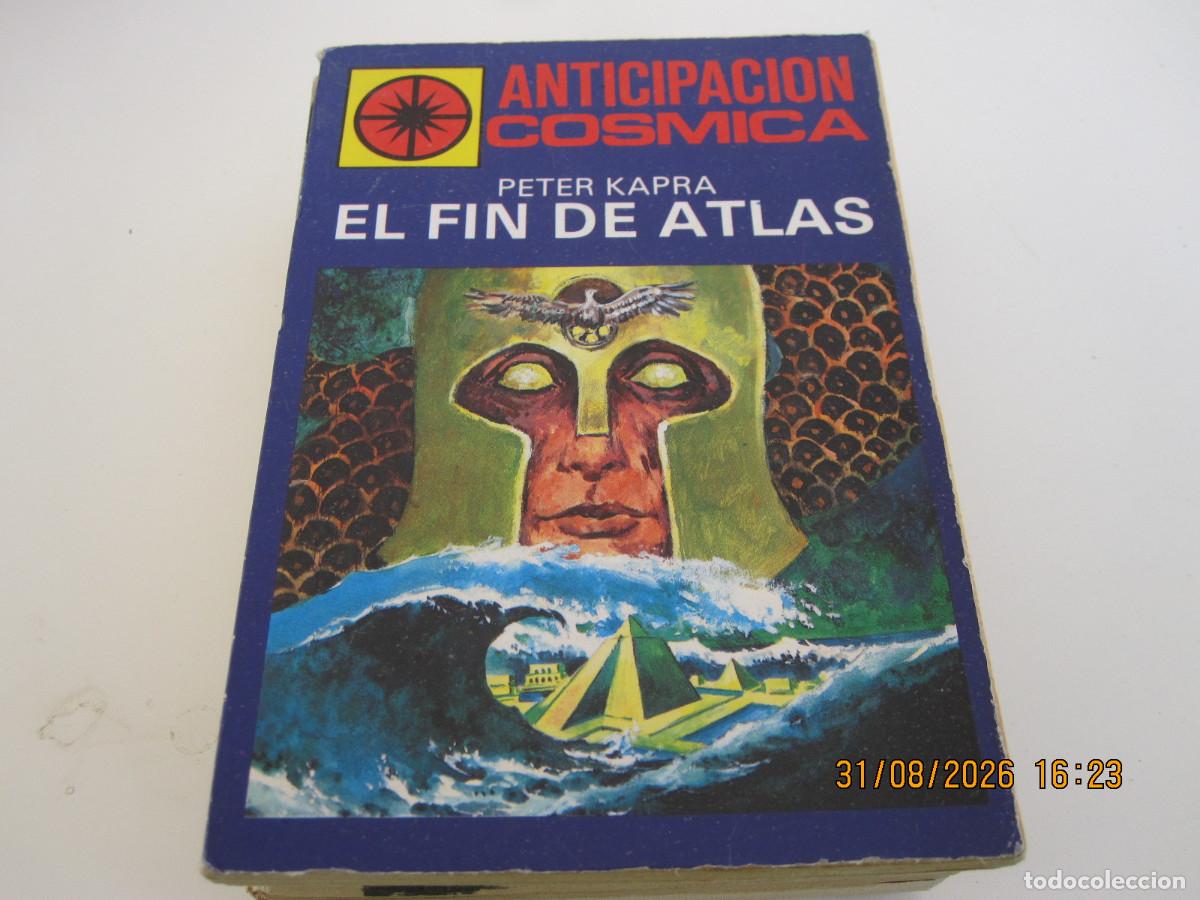 Libros de segunda mano: BOSILIBRO CIENCIA FICCION ANTICIPACION COSMICA E. HELIOS N&ordm; 2 EL FIN DE ATLAS PETER KAPRA
