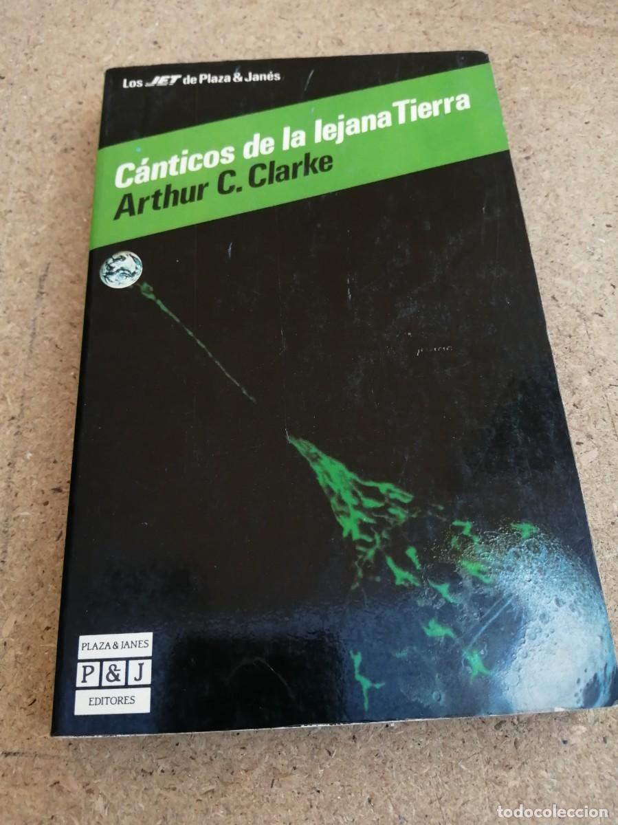 Libros de segunda mano: CANTICOS DE LA LEJANA TIERRA (ARTHUR C. CLARKE)