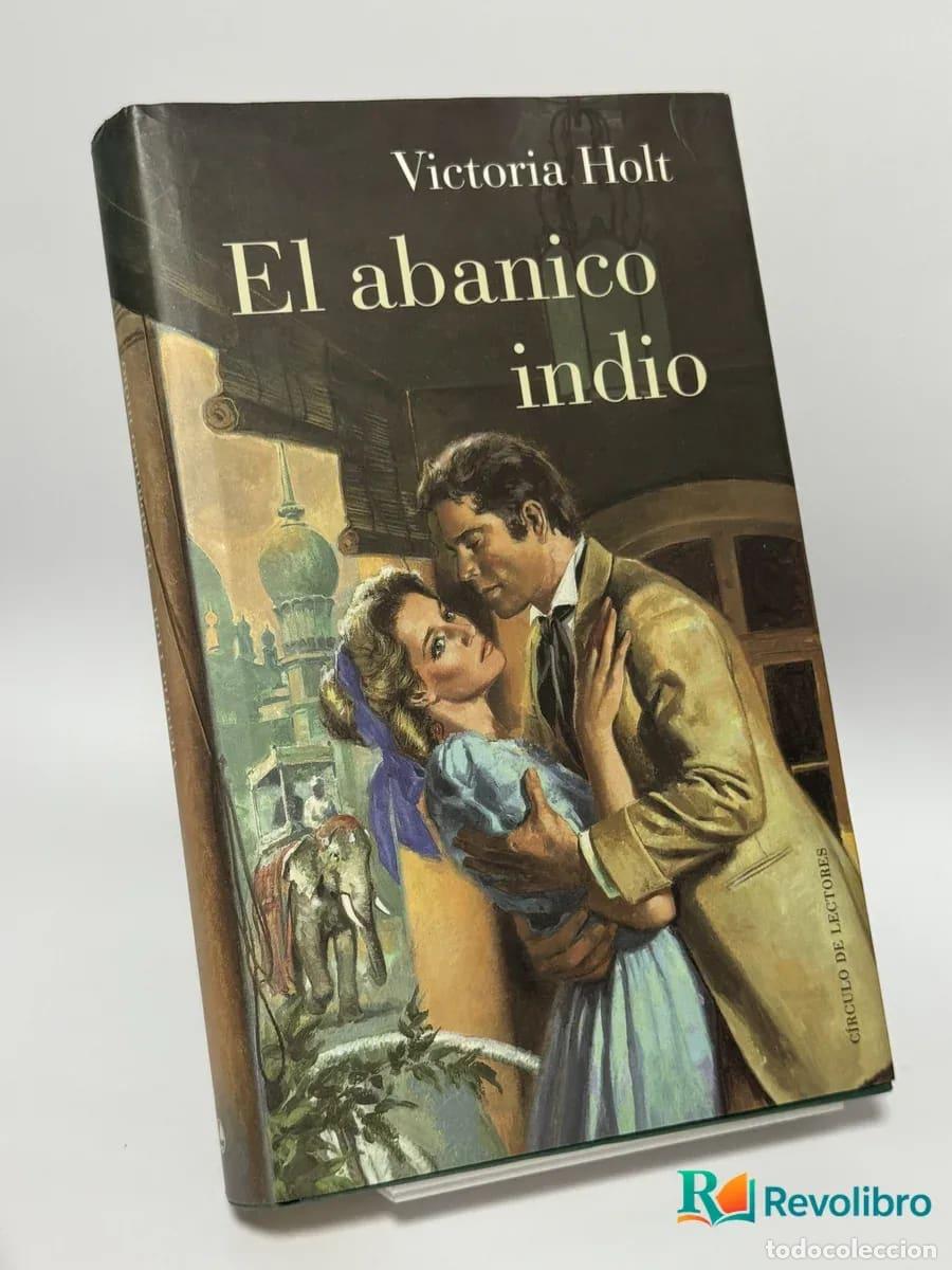 Libros de segunda mano: El abanico indio - Victoria Holt