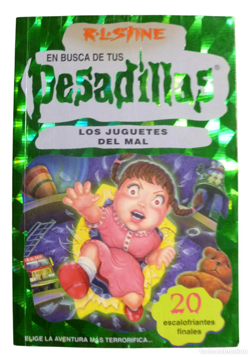 Libros de segunda mano: En busca de tus Pesadillas n&ordm; 20. Los Juguetes del mal - R.L.Stine - Ediciones B - 2001, 1&ordf; ed
