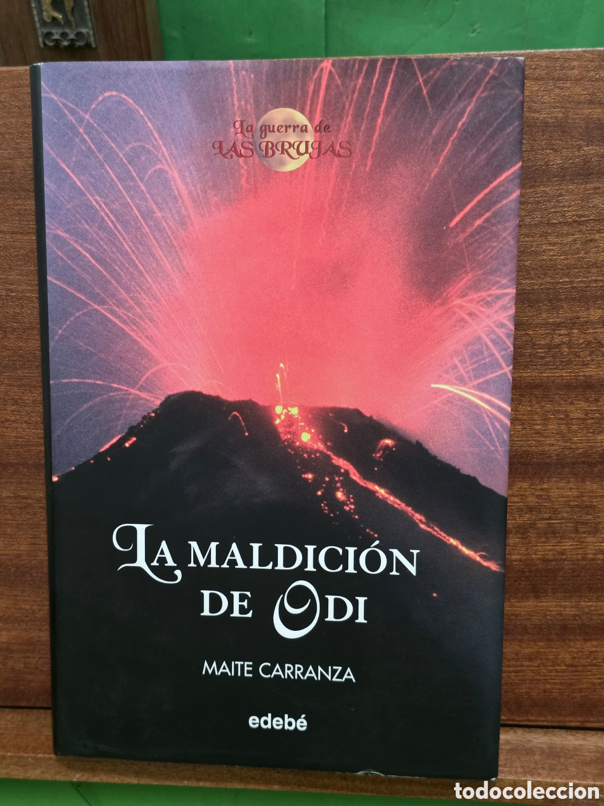Libros de segunda mano: &rdquo;&rdquo;LA GUERRA DE LAS BRUJAS&rdquo;&rdquo;...TOMO 3...&rdquo;&rdquo;LA MALDICI&Oacute;N DE ODI&rdquo;&rdquo;...MAITE CARRANZA...EDEB&Eacute;...2007...
