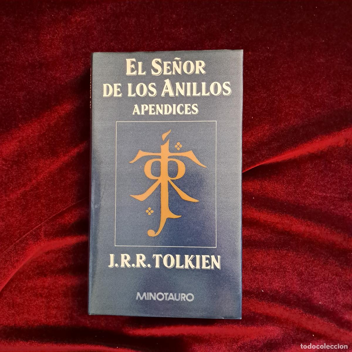 Libros de segunda mano: EL SE&Ntilde;OR DE LOS ANILLOS. AP&Eacute;NDICES. J.R.R. Tolkien. Minotauro 1987