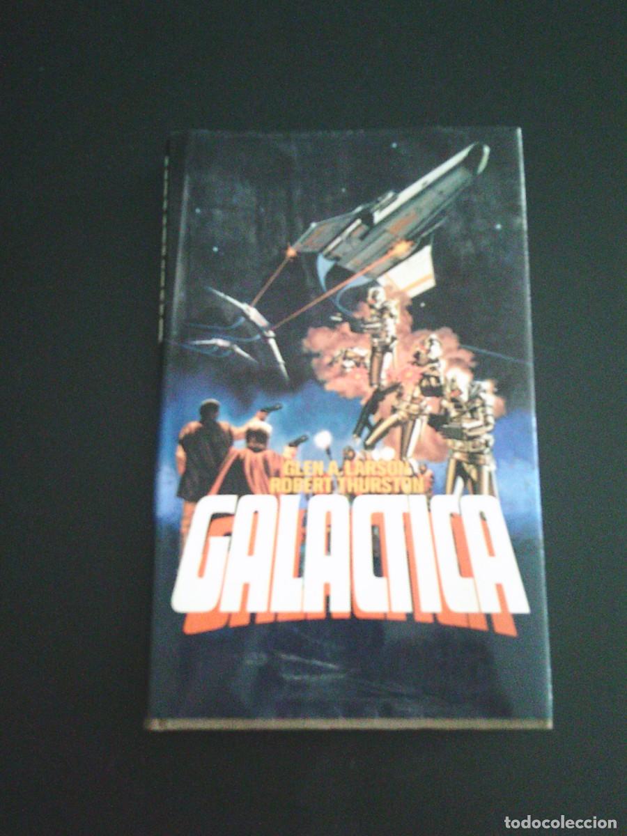 Second hand books: GALACTICA - GLEN A LARSON ROBERT THURSTON - CIRCULO DE LECTORES 1979 - BUEN ESTADO -CJ 251