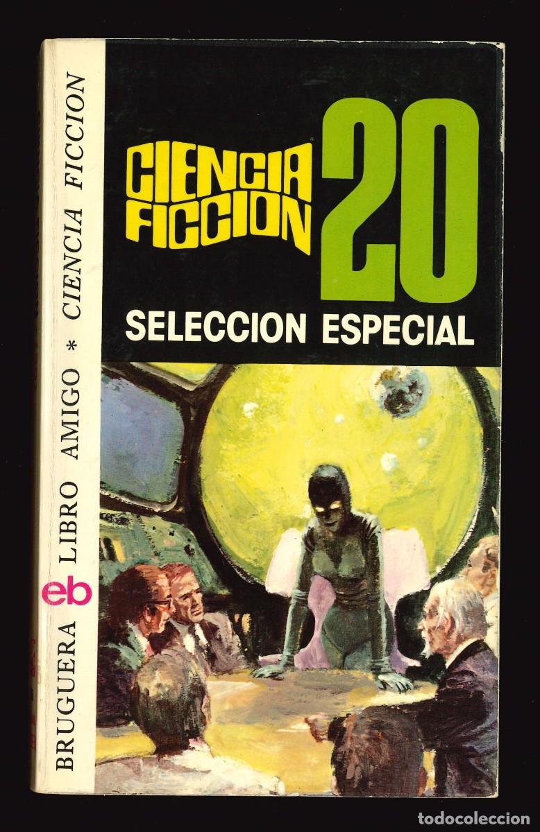 Libros de segunda mano: LIBRO AMIGO - EDITORIAL BRUGUERA / N&Uacute;MERO 355 (CIENCIA FICCI&Oacute;N 20) SELECCI&Oacute;N