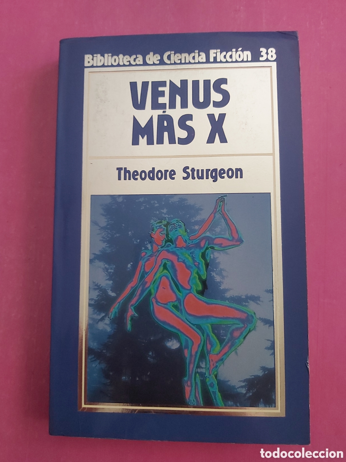 Libros de segunda mano: VENUS MAS X BIBLIOTECA DE CIENCIA FICCI&Oacute;N 38 THEODORE STURGEON ORBIS 1985
