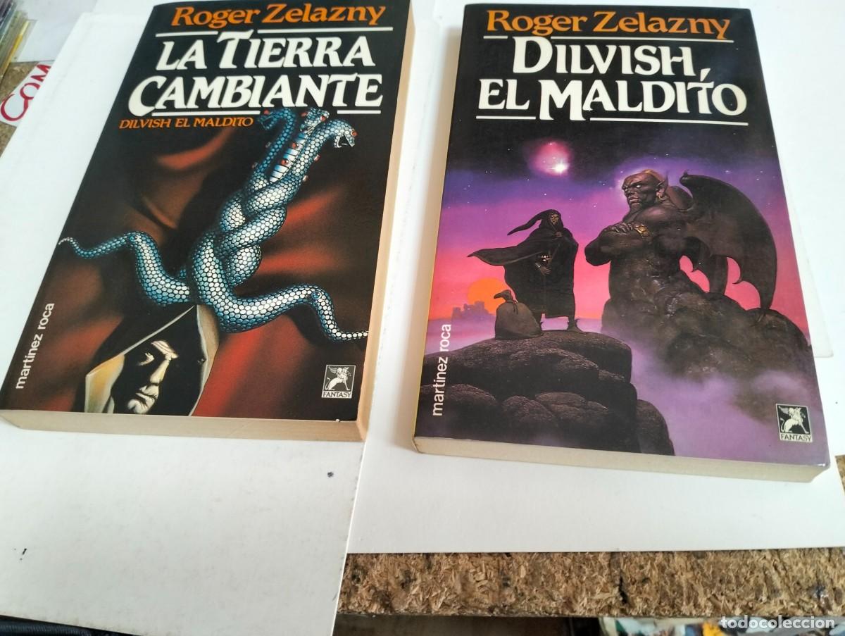 Libros de segunda mano: DILVISH EL MALDITO ( 2 TOMOS COMPLETA ) por ROGER ZELAZNY..FANTASY..MART&Iacute;NEZ ROCA 1990