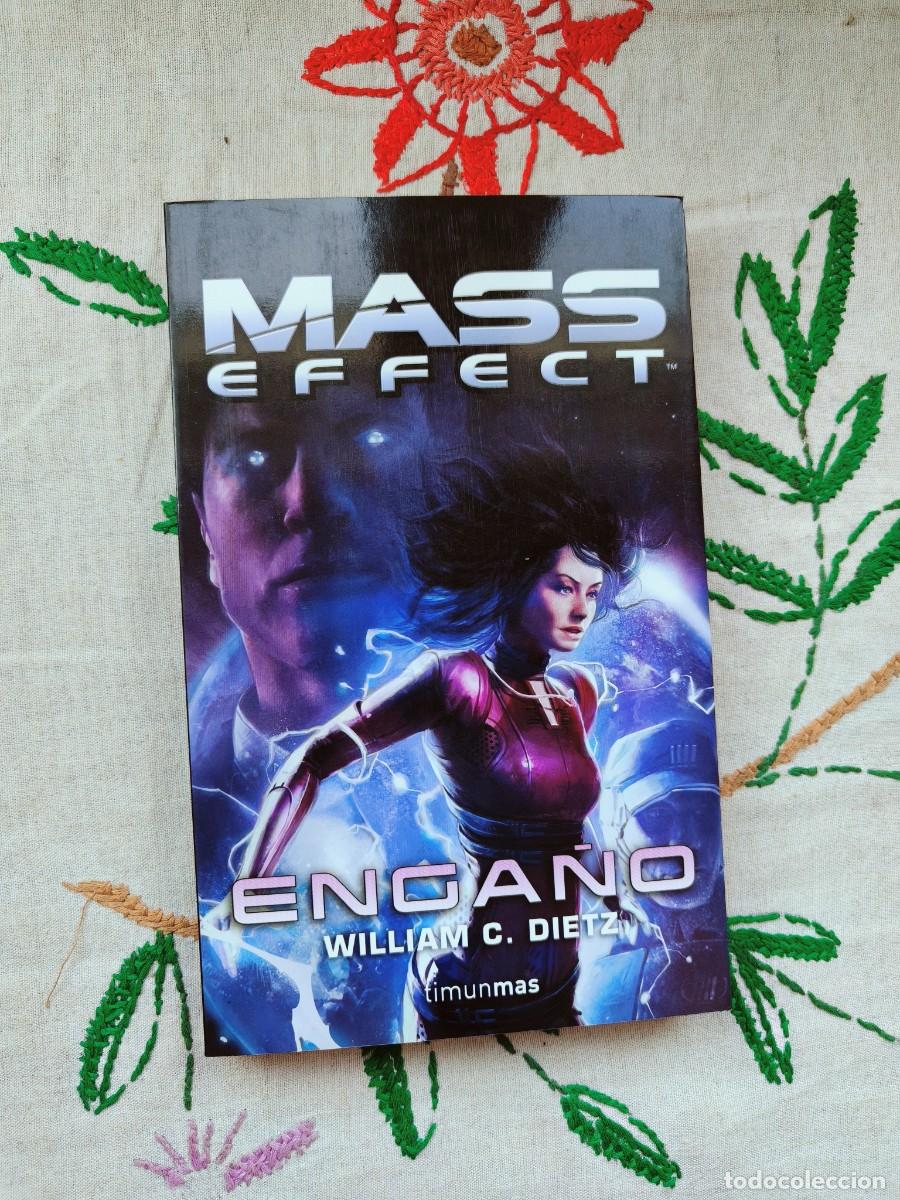 Libros de segunda mano: Mass Effect. Enga&ntilde;o. William C Dietz. Timun Mas. Tapa blanda. Basado en el popular videojuego.