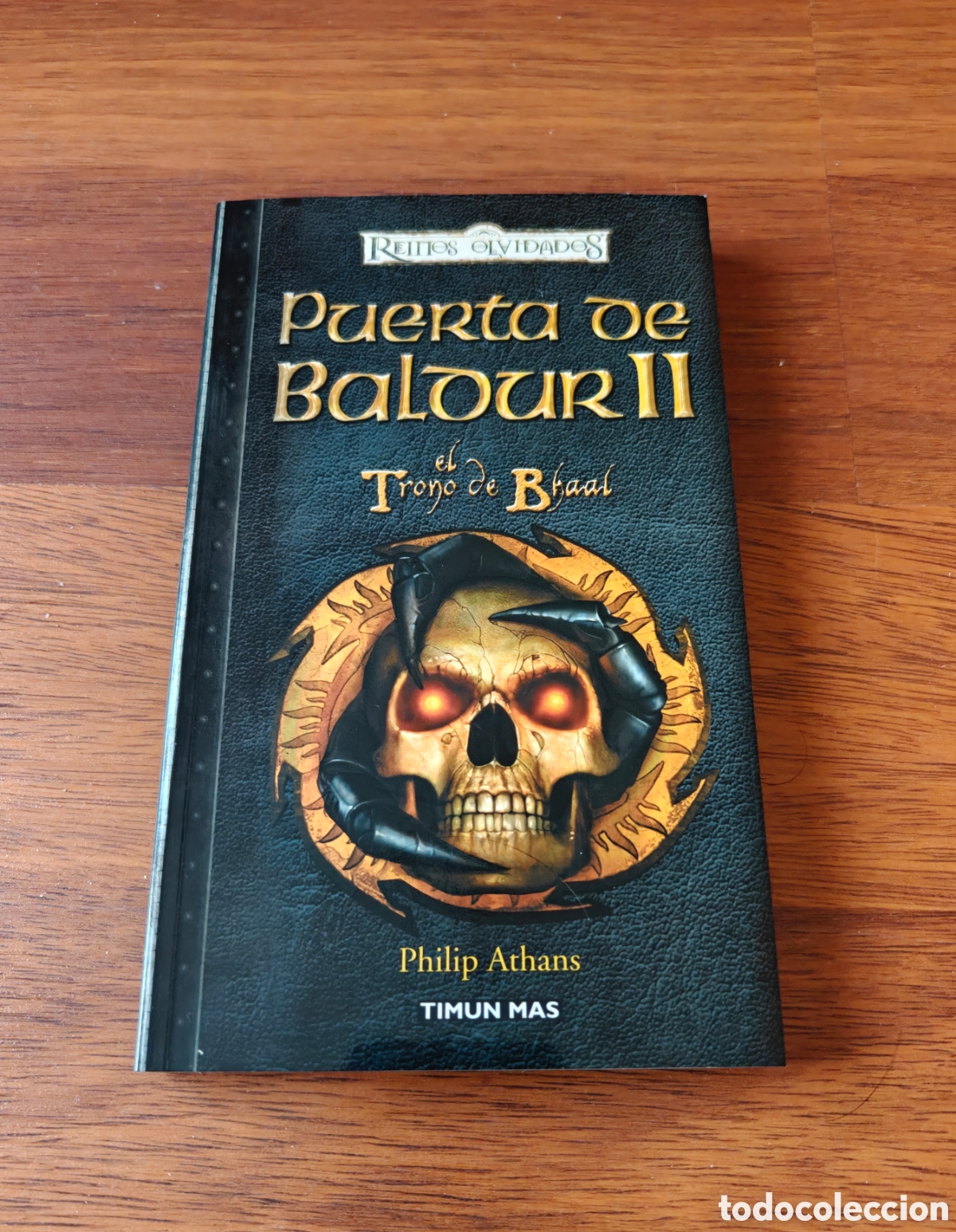 Libros de segunda mano: El trono de Bhaal. Puerta de Baldur 2. Baldur's Gate. Reinos Olvidados. Timunmas.